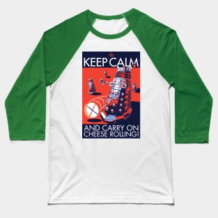 DALEK CHEESE ROLLING Baseball T-Shirt